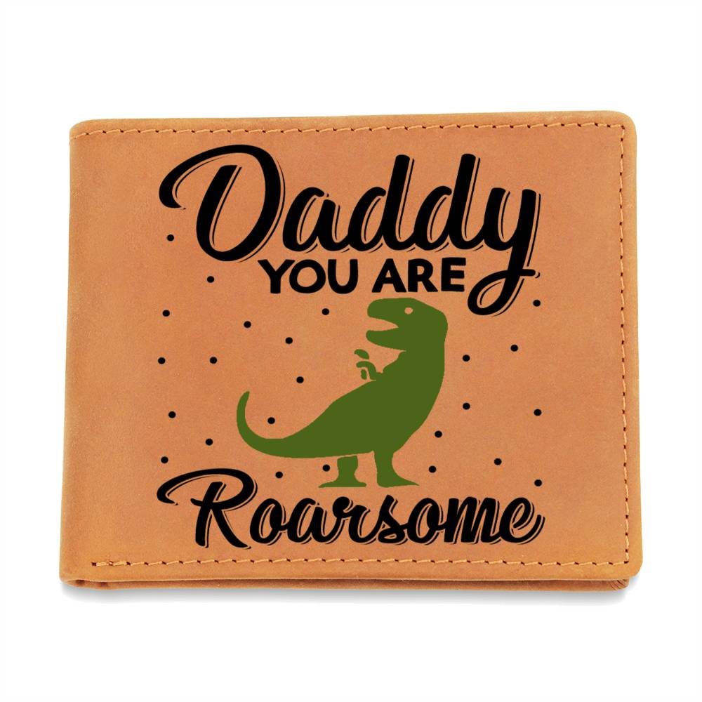 Daddy you are ROARSOME